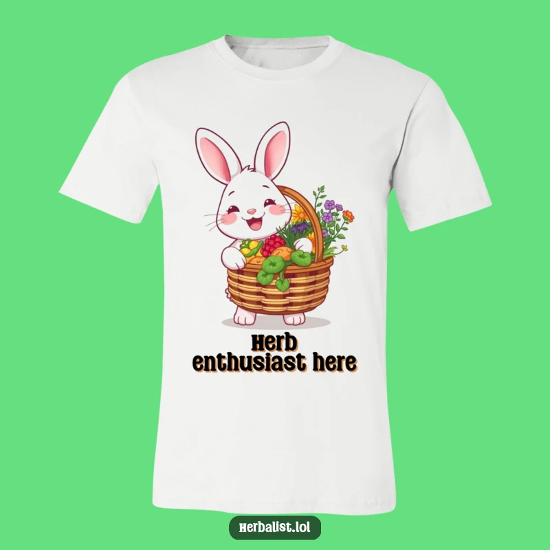 Funny Rabbit Herbalist T-Shirt - Colorful Herbs Garden Humor Tee
